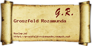 Groszfeld Rozamunda névjegykártya